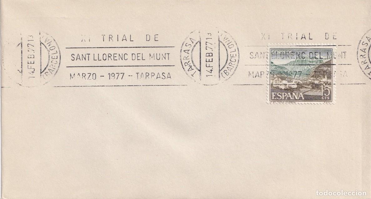 Sellos: Sobre Tarrasa (Barcelona) 1977 - Matasellos rodillo - XI Trial de Sant Lloren&ccedil; del Munt Marzo 1977
