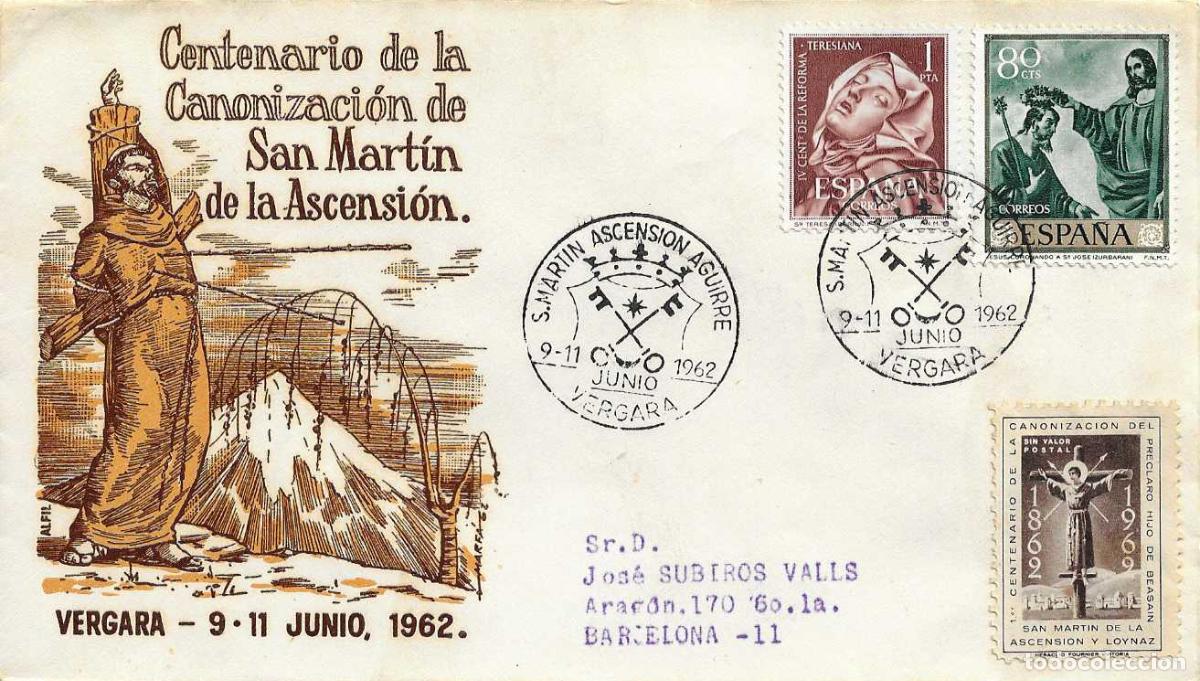 Sellos: VI&Ntilde;ETA CENTENARIO CANONIZACION SAN MARTIN, VERGARA (GUIPUZCOA) 1962 MATASELLOS SOBRE CIRCULADO ALFIL