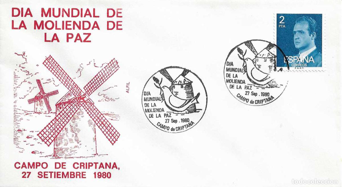 Sellos: MOLINOS DE VIENTO PALOMA PAZ DIA MUNDIAL MOLIENDA, CAMPO CRIPTANA (CIUDAD REAL) 1980 RARO MATASELLOS