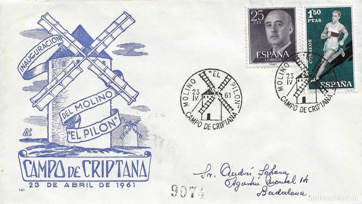 Sellos: MOLINOS VIENTO INAUGURACION MOLINO EL PILON, CAMPO DE CRIPTANA CIUDAD REAL 1961. MATASELLOS SOBRE DP