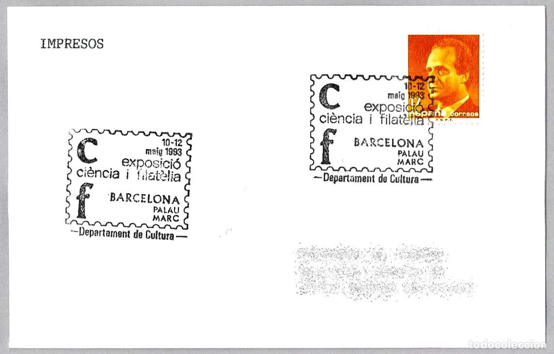 Sellos: Matasellos EXPOSICION CIENCIA Y FILATELIA. Barcelona 1993