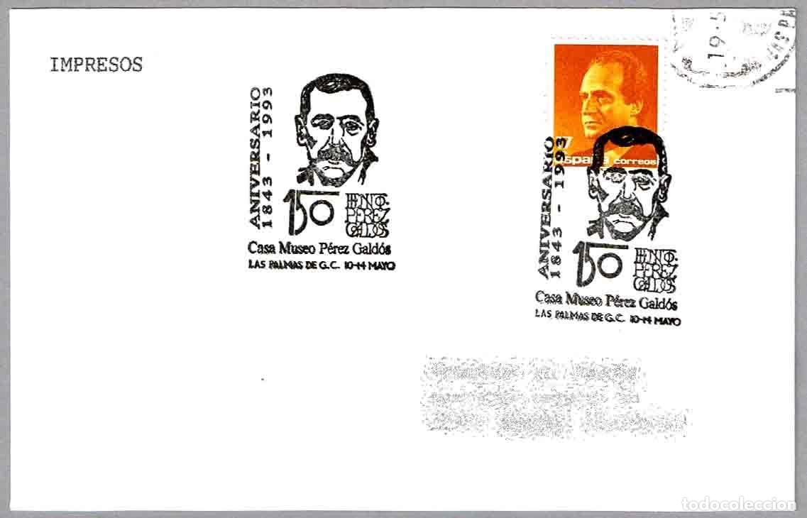 Sellos: Matasellos 150 ANIV. NACIMIENTO BENITO PEREZ GALDOS. Las Palmas G.C., Canarias, 1993