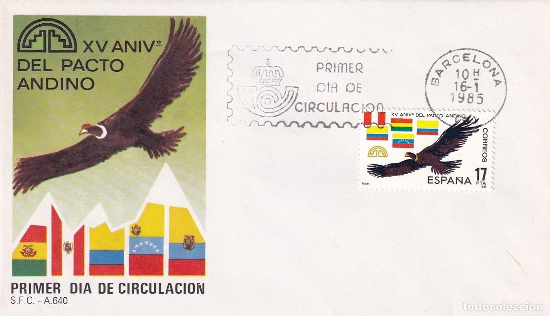 Sellos: SPD Barcelona 1985 - XV Aniversario del Pacto Andino - C&oacute;ndor y banderas de los pa&iacute;ses - Primer d&iacute;a