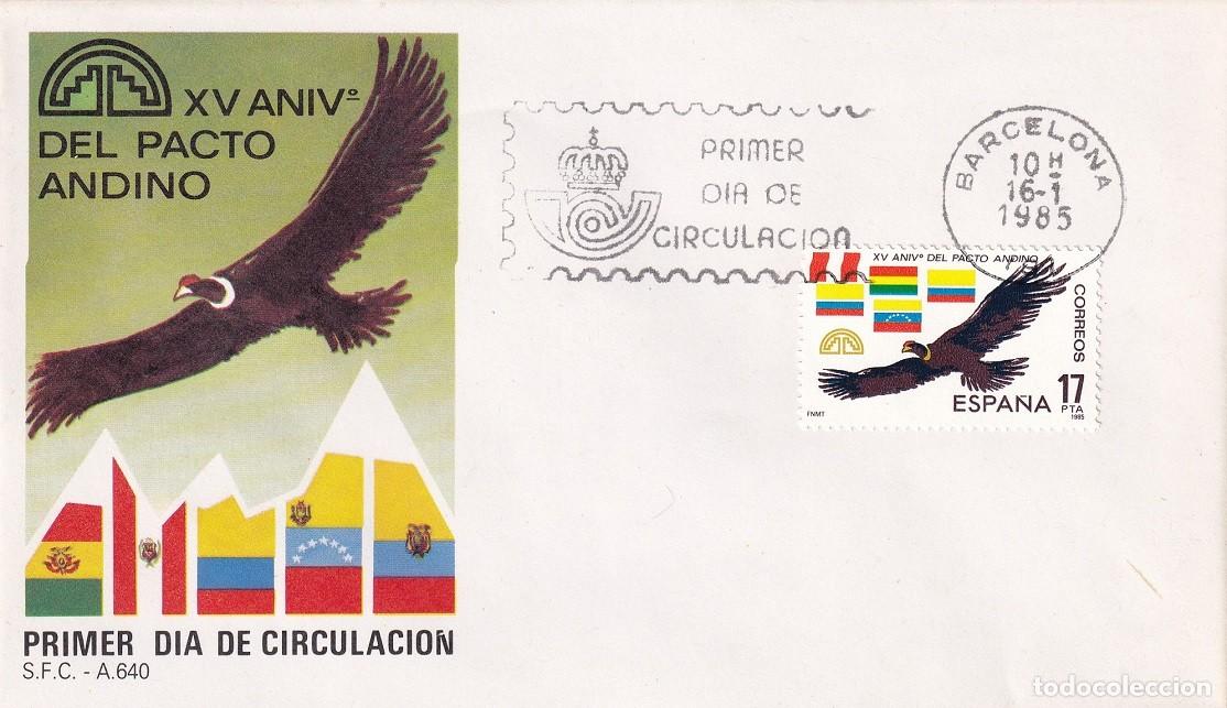 Sellos: SPD Barcelona 1985 - XV Aniversario del Pacto Andino - C&oacute;ndor y banderas de los pa&iacute;ses - Primer d&iacute;a