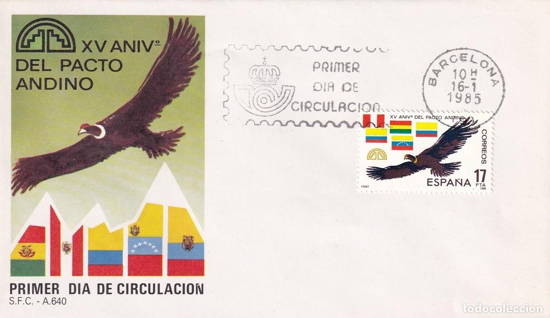 Sellos: SPD Barcelona 1985 - XV Aniversario del Pacto Andino - C&oacute;ndor y banderas de los pa&iacute;ses - Primer d&iacute;a