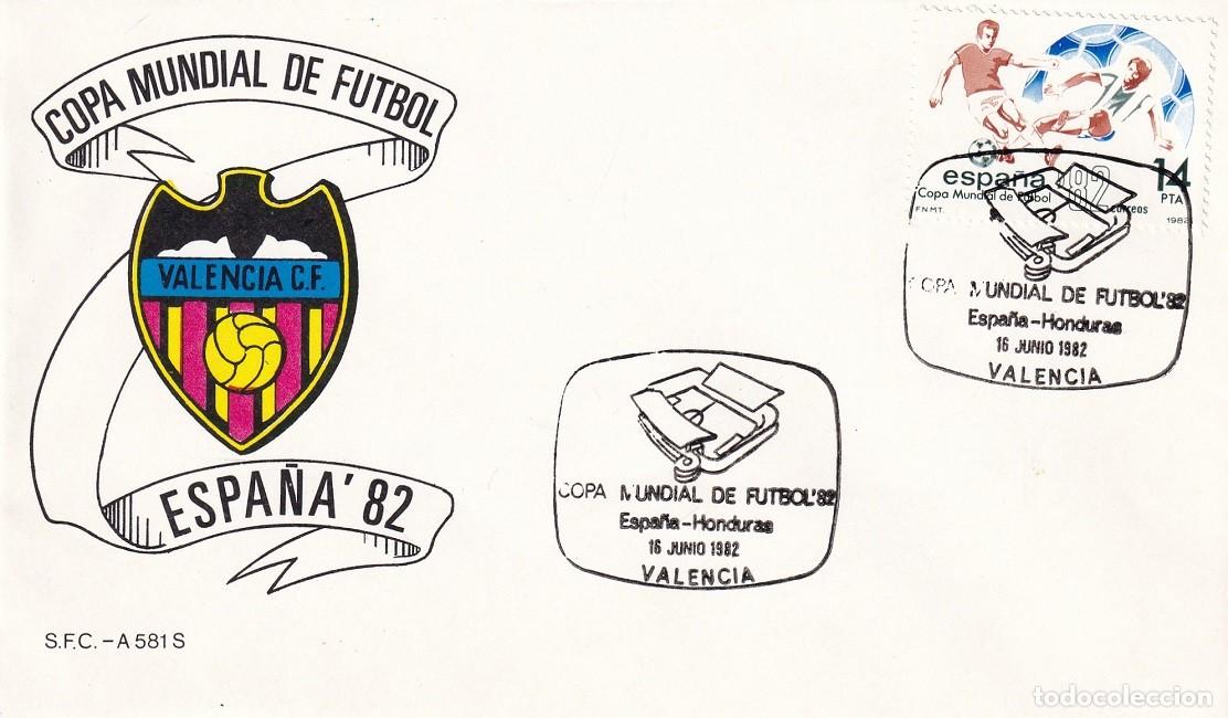 Sellos: Sobre Valencia 1982 Espa&ntilde;a'82 - Copa Mundial de F&uacute;tbol Valencia C.F. - Espa&ntilde;a-Honduras - Matasellos