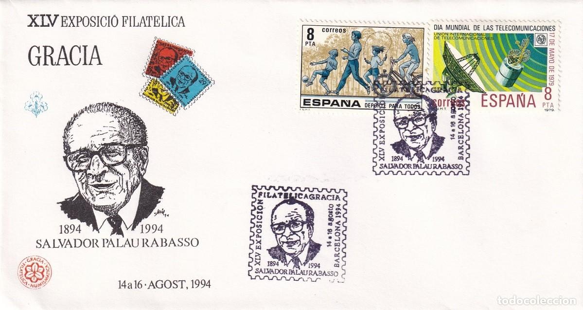 Sellos: Sobre Barcelona 1994 - Salvador Palau Rabasso 1894-1994 - XLV Exposici&oacute; filat&egrave;lica Gracia
