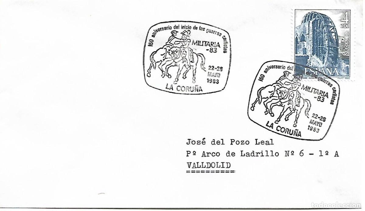 Sellos: MATASELLOS CONMEMORATIVO 150 ANIV&ordm; INICIO GUERRAS CARLISTAS. MILITARIA&acute;83. LA CORU&Ntilde;A, 22-26/05/1983