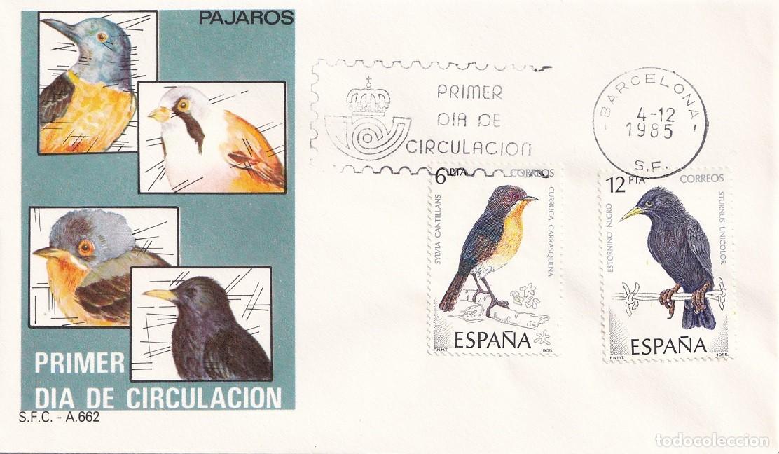Sellos: SPD Barcelona 1985 - P&aacute;jaros - Curruca carrasque&ntilde;a - Estornino negro - FDC Primer d&iacute;a de circulaci&oacute;n