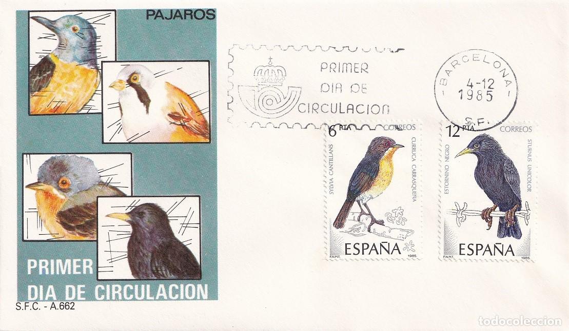 Sellos: SPD Barcelona 1985 - P&aacute;jaros - Curruca carrasque&ntilde;a - Estornino negro - FDC Primer d&iacute;a de circulaci&oacute;n