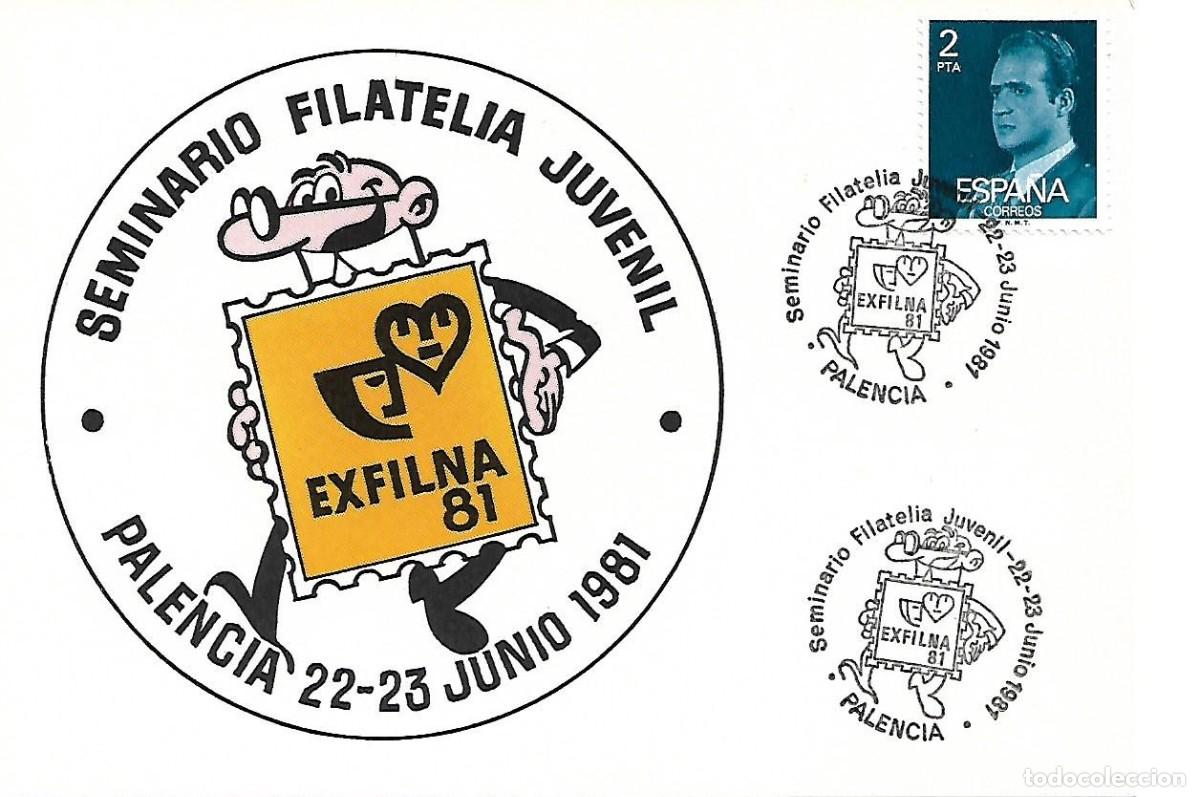 Sellos: MATASELLOS CONMEMORATIVO SEMINARIO FILATELIA JUVENIL EXFILNA&acute;81. PALENCIA, 22-23/06/1981