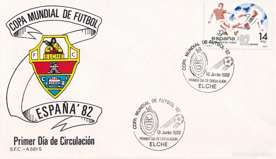 Sellos: SPD Elche 1982 - Espa&ntilde;a'82 - Copa Mundial de F&uacute;tbol - Primer d&iacute;a de circulaci&oacute;n - FDC