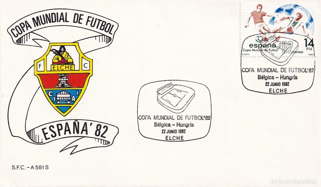 Sellos: Sobre Elche 1982 - Espa&ntilde;a'82 - Copa Mundial de F&uacute;tbol - B&eacute;lgica-Hungr&iacute;a - Matasellos especiales