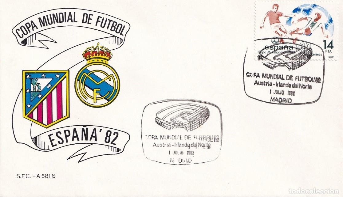 Sellos: Sobre Madrid 1982 - Espa&ntilde;a'82 - Copa Mundial de F&uacute;tbol - Austria-Irlanda del Norte - FDC
