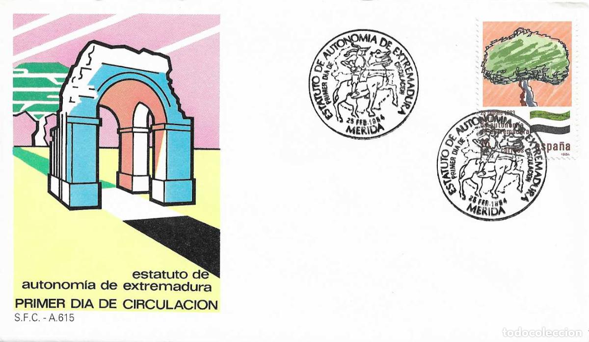Sellos: ESTATUTO DE AUTONOMIA DE EXTREMADURA 1984 (EDIFIL 2735) SPD DEL SERVICIO FILATELICO MERIDA (BADAJOZ)