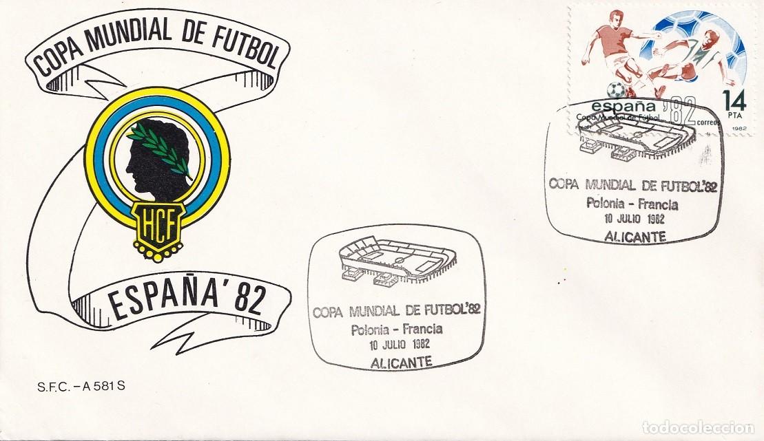 Sellos: Sobre Alicante 1982 - Espa&ntilde;a'82 - Copa Mundial de F&uacute;tbol - Polonia-Francia - Matasellos especiales