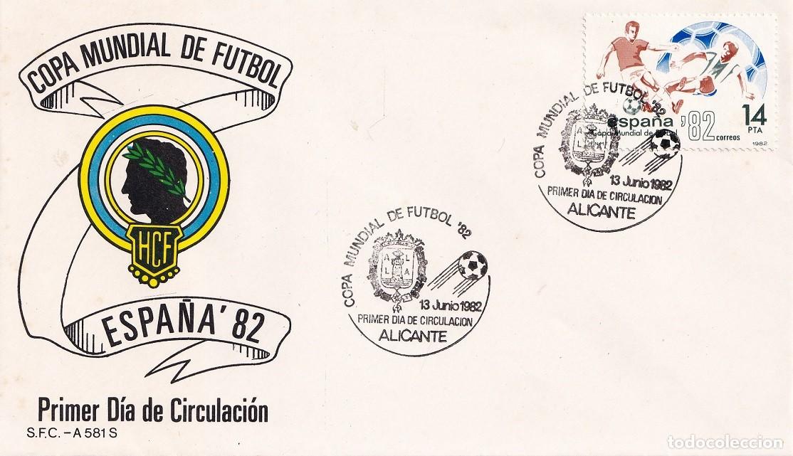 Sellos: SPD Alicante 1982 - Espa&ntilde;a'82 - Copa Mundial de F&uacute;tbol - Primer d&iacute;a de circulaci&oacute;n FDC - Matasellos