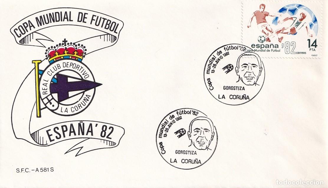Sellos: Sobre La Coru&ntilde;a 1982 Espa&ntilde;a'82 - Real Club Deportivo La Coru&ntilde;a - Copa Mundial de F&uacute;tbol - Gorostiza