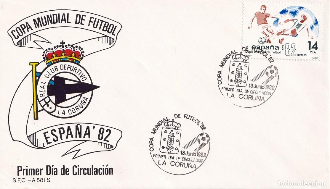 Sellos: Sobre La Coru&ntilde;a 1982 Espa&ntilde;a'82 - Real Club Deportivo La Coru&ntilde;a - Copa Mundial de F&uacute;tbol - Primer d&iacute;a