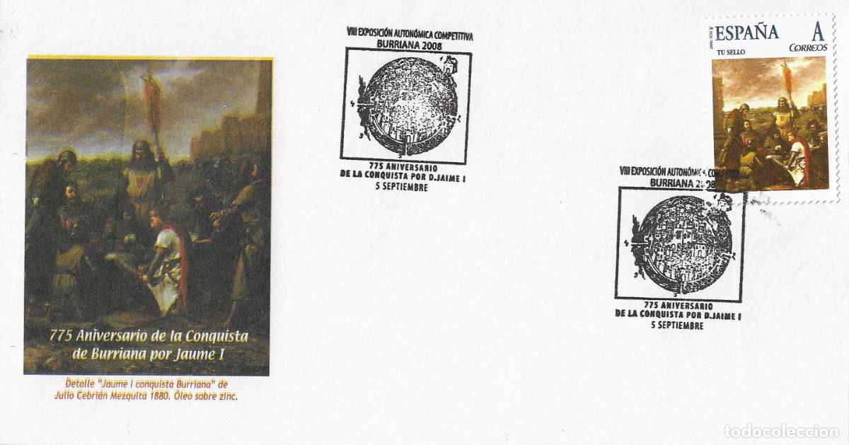 Stamps: RARO TU SELLO 775 ANIV CONQUISTA POR JAUME I BURRIANA (CASTELLON) 5 SEPTIEMBRE 2008 MATASELLOS SOBRE
