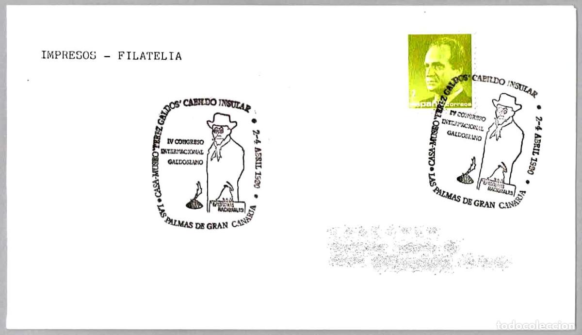 Sellos: Matasellos IV CONGR.INT. GALDOSIANO - BENITO PEREZ GALDOS. Las Palmas G.C., Canarias, 1990