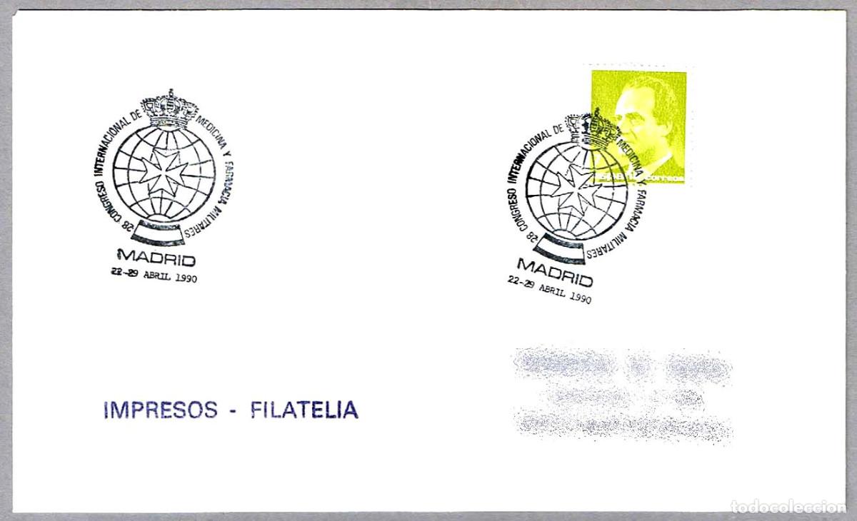 Sellos: Matasellos 28 CONGR. INT. MEDICINA Y FARMACIA MILITARES. Madrid 1990