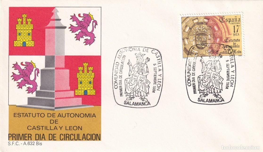 Sellos: SPD Salamanca 1984 - Estatuto de Autonom&iacute;a de Castilla y Le&oacute;n - Primer d&iacute;a de circulaci&oacute;n - FDC