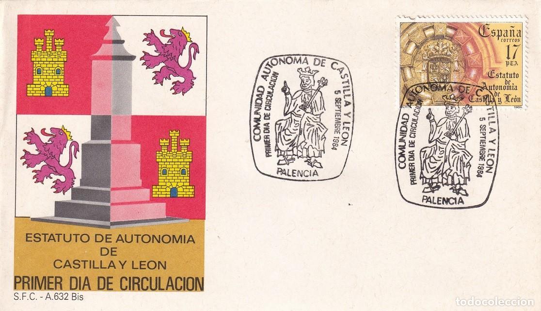 Sellos: SPD Palencia 1984 - Estatuto de Autonom&iacute;a de Castilla y Le&oacute;n - Primer d&iacute;a de circulaci&oacute;n - FDC