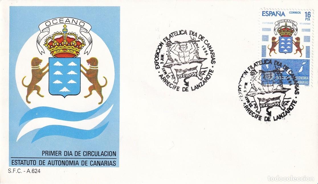 Sellos: SPD Arrecife de Lanzarote 1984 - Estatuto de Autonom&iacute;a de Canarias - Primer d&iacute;a de circulaci&oacute;n - FDC