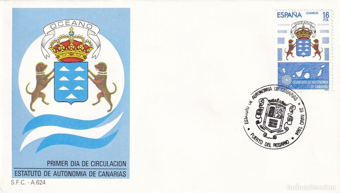 Sellos: SPD Puerto del Rosario 1984 - Estatuto de Autonom&iacute;a de Canarias - Primer d&iacute;a de circulaci&oacute;n - FDC