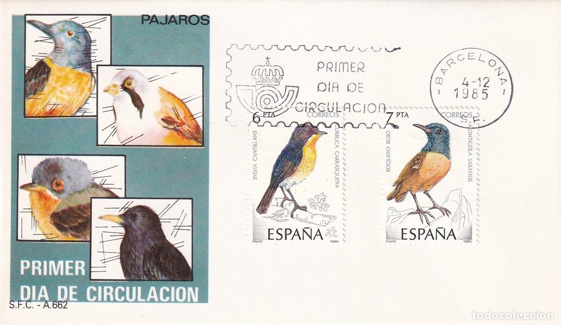 Sellos: SPD Barcelona 1985 - P&aacute;jaros - Curruca carrasque&ntilde;a - Roquero rojo - FDC - Primer d&iacute;a de circulaci&oacute;n