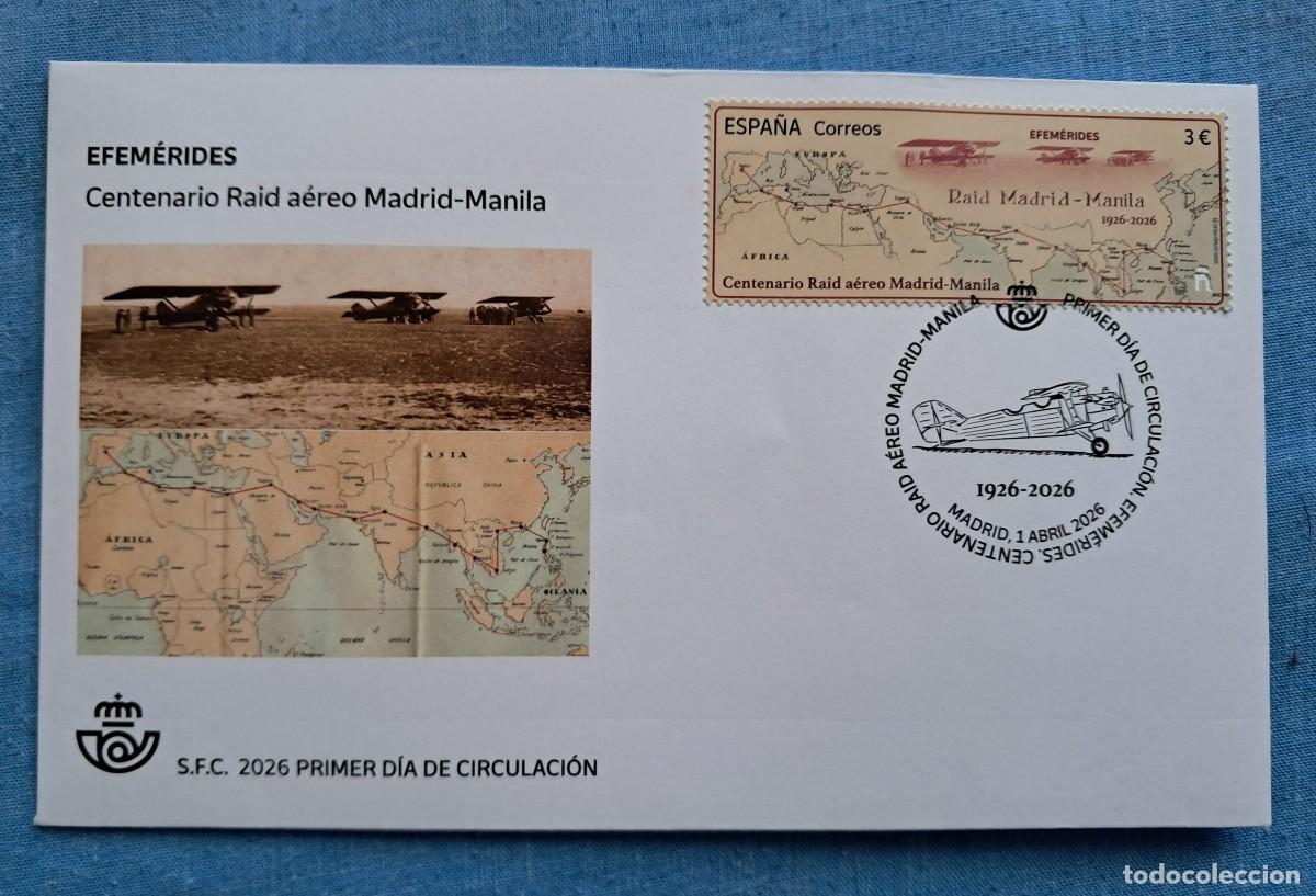Sellos: SOBRE PRIMER D&Iacute;A DE CIRCULACI&Oacute;N DEL CENTENARIO RAID A&Eacute;REO MADRID-MANILA Y SELLO