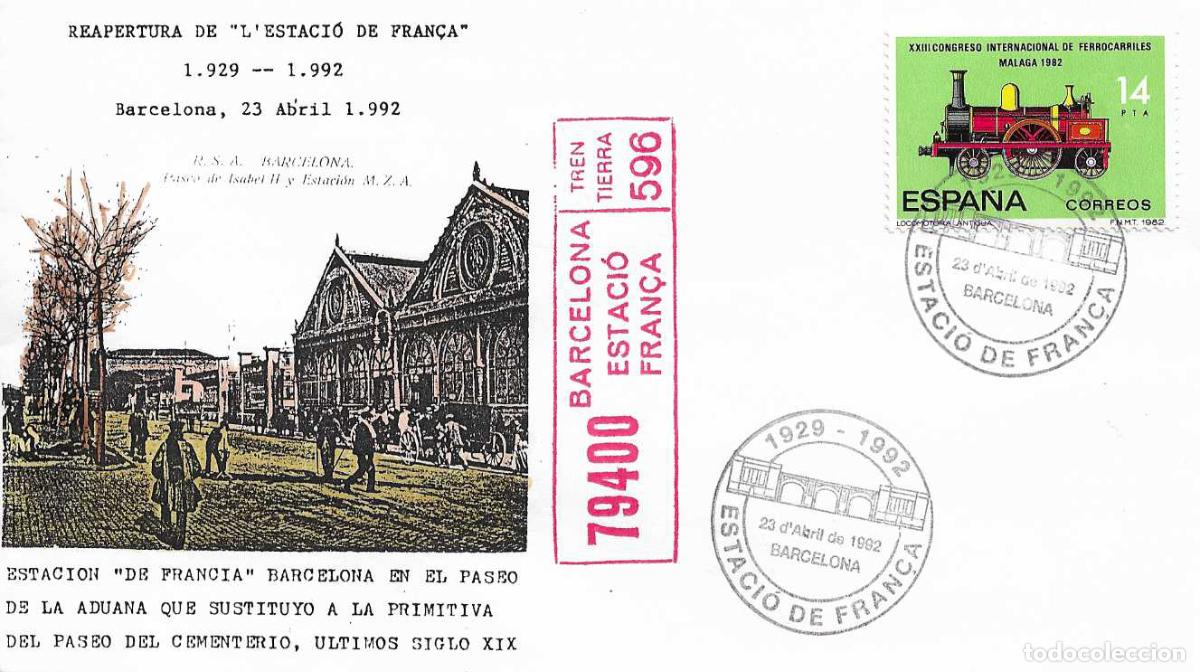 Sellos: TRENES FERROCARRIL REAPERTURA ESTACION DE FRANCA, BARCELONA 1992. MATASELLOS RARO SOBRE VER REVERSO