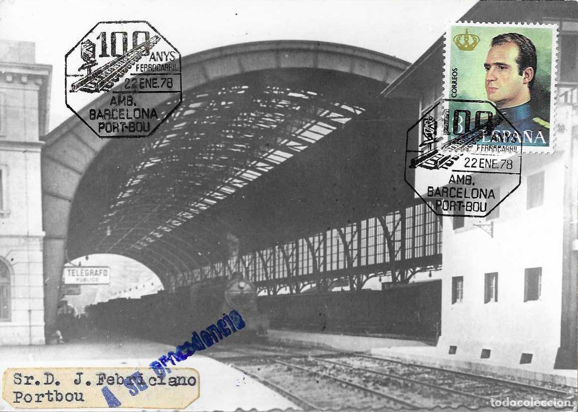 Sellos: TRENES AMBULANTE 100 ANYS FERROCARRIL BARCELONA-PORT BOU (GERONA) 1978. RARO MATASELLOS TARJETA VER