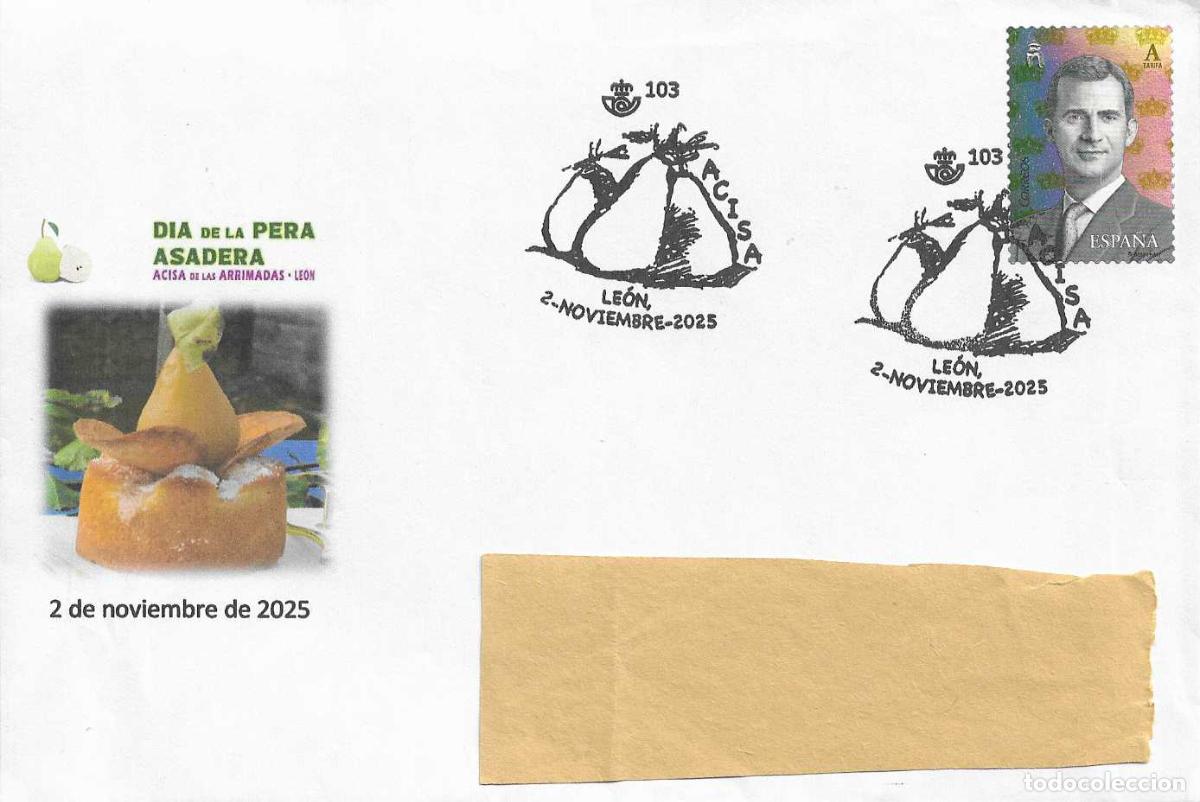 Sellos: DIA DE LA PERA ASADERA, ACISA DE LAS ARRIMADAS (LEON) 2025. MATASELLOS EN SOBRE CIRCULADO RARO ASI