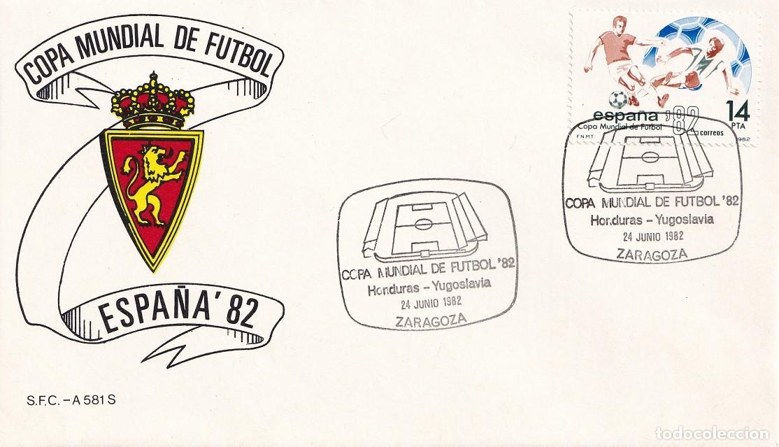 Sellos: Sobre Zaragoza 1982 Espa&ntilde;a'82 - Copa Mundial de F&uacute;tbol - Honduras-Yugoslavia - Matasellos especiales