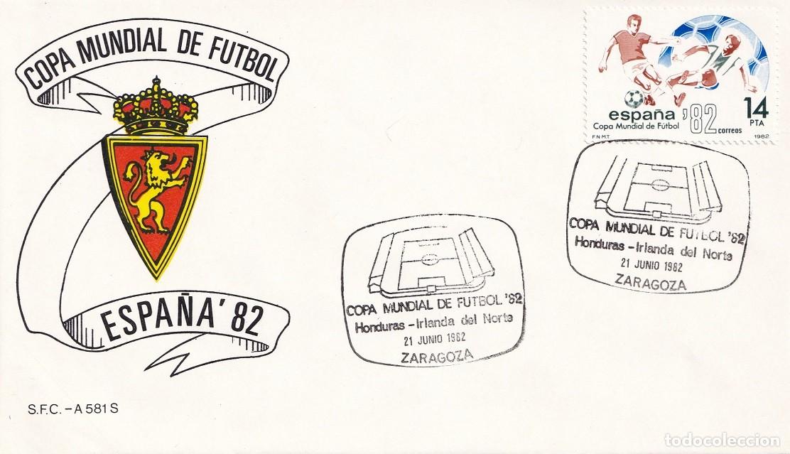 Sellos: Sobre Zaragoza 1982 Espa&ntilde;a'82 - Copa Mundial de F&uacute;tbol - Honduras-Irlanda del Norte - Matasellos