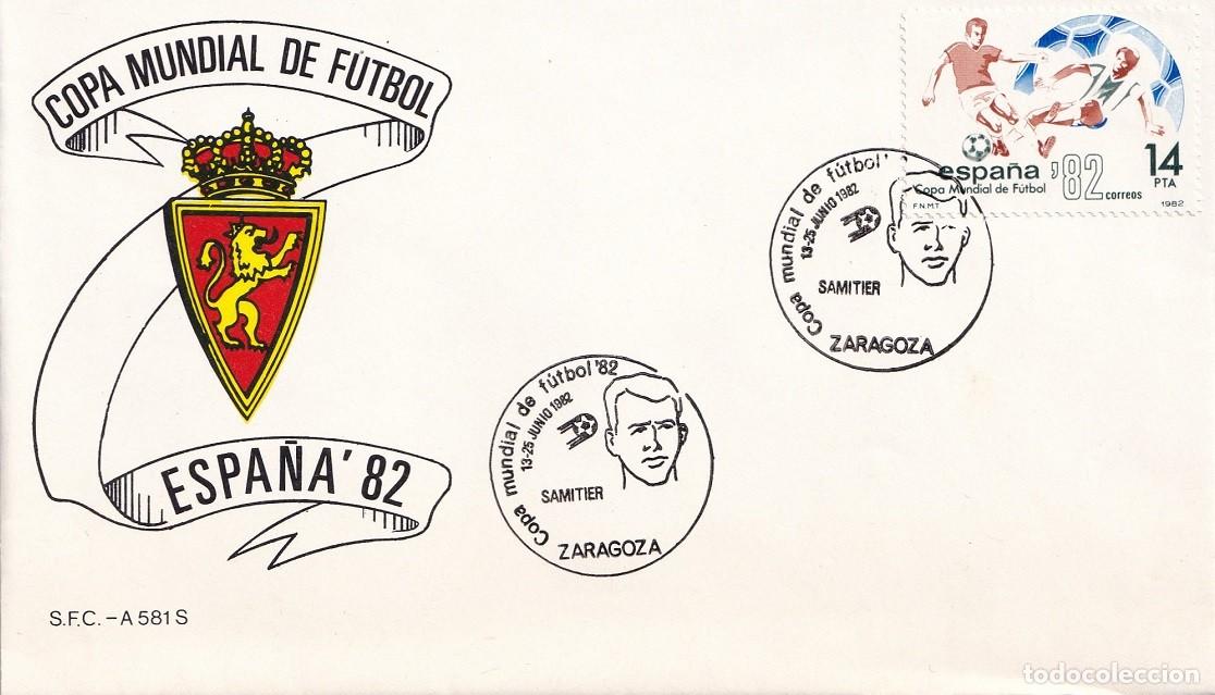 Sellos: Sobre Zaragoza 1982 Espa&ntilde;a'82 - Copa Mundial de F&uacute;tbol - Samitier - Matasellos especiales