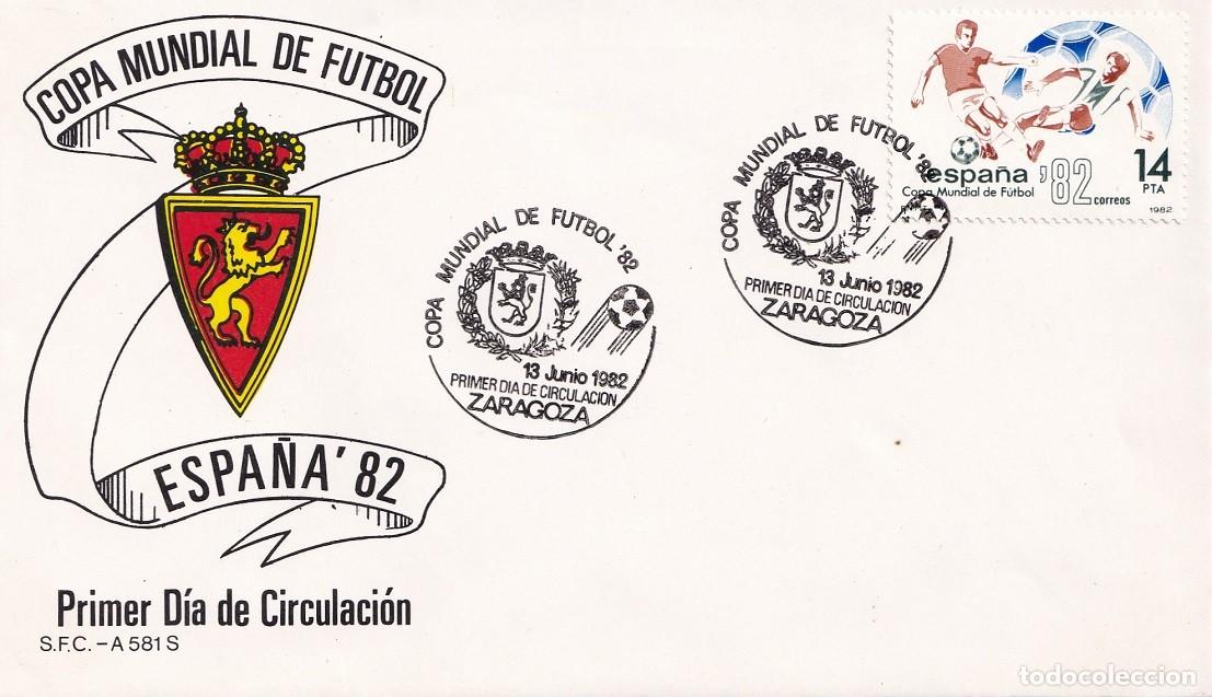Sellos: SPD Zaragoza 1982 Espa&ntilde;a'82 - Copa Mundial de F&uacute;tbol - Primer d&iacute;a circulaci&oacute;n Matasellos especiales