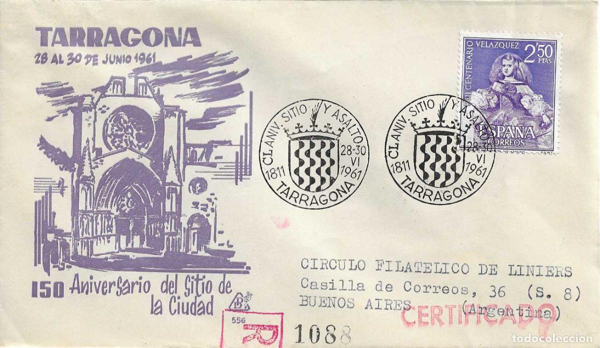 Sellos: GUERRA DE LA INDEPENDENCIA CL 150 ANIVERSARIO SITIO TARRAGONA 1961 MATASELLOS SOBRE CIRCULADO DP RWR