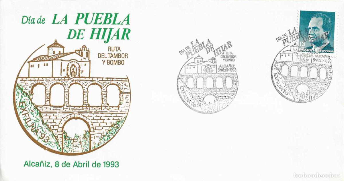 Sellos: DIA LA PUEBLA DE HIJAR EN EXFILNA 93 ALCA&Ntilde;IZ TERUEL 8 ABRIL 1993 MATASELLOS RARO SOBRE ILUSTRADO RWR