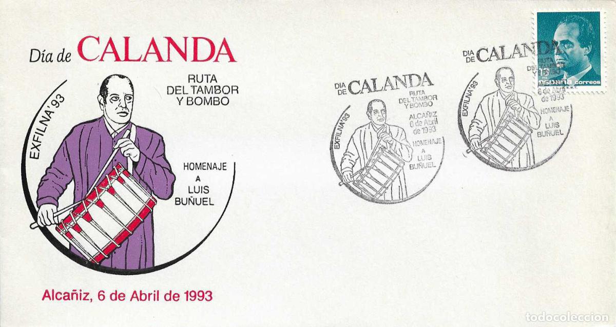Sellos: DIA DE CALANDA EN EXFILNA 93, ALCA&Ntilde;IZ (TERUEL) 6 ABRIL 1993 MATASELLOS EN RARO SOBRE LUIS BU&Ntilde;UEL RWR