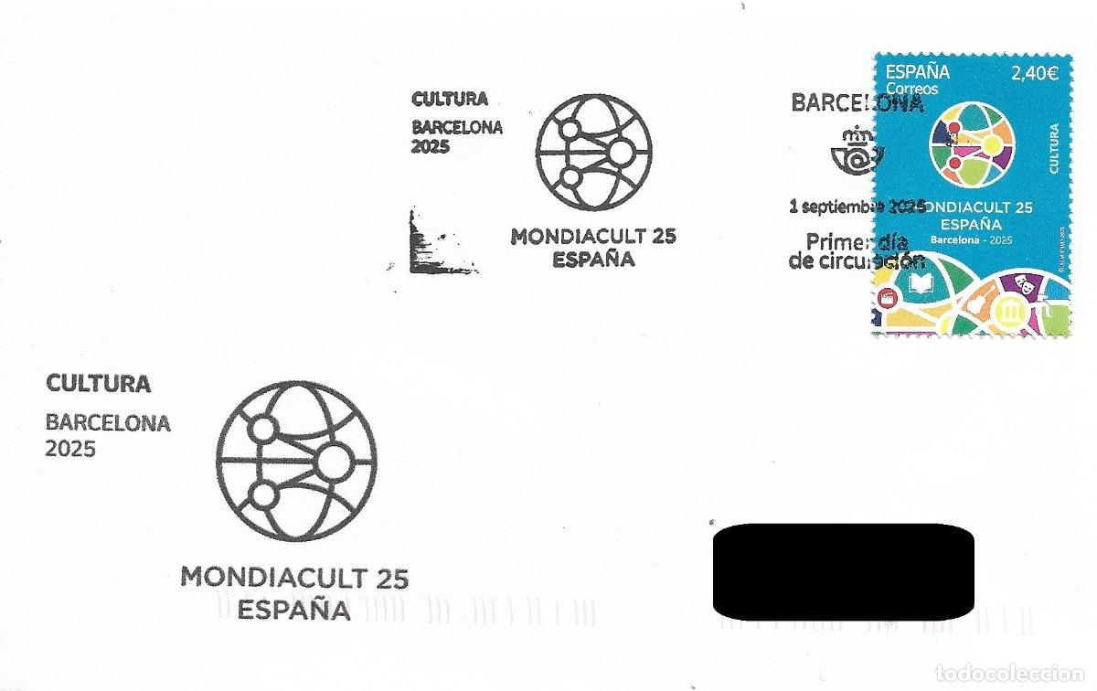Sellos: ESPA&Ntilde;A. SOBRE PRIMER DIA. MONDIACULT. BARCELONA. 2025
