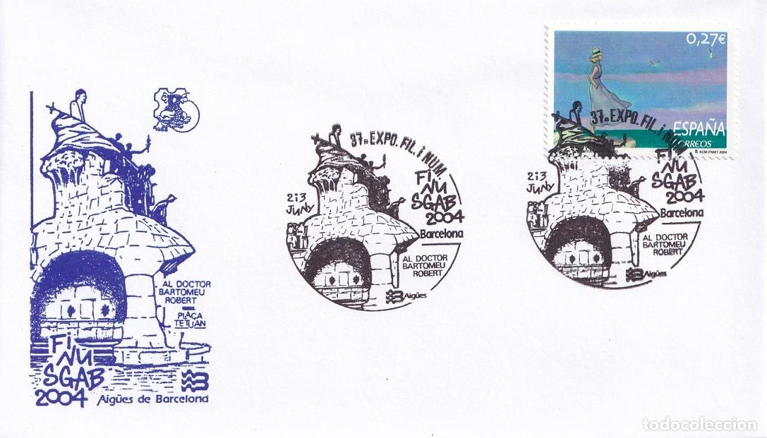 Sellos: Sobre Barcelona 2004 Finusgab - Al Doctor Bartomeu Robert Pla&ccedil;a Tetuan - 37 Exp. fil-numis. Aig&uuml;es