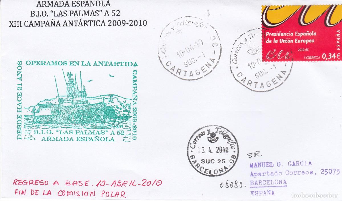 Sellos: 2010 - MATASELLOS FILATELIA POLAR REGRESO A BASE DE B.I.O. LAS PALMAS - CARTAGENA