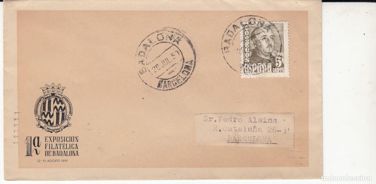 Sellos: 1951 SOBRE CON MATASELLOS DE LA 1. EXPOSICI&Oacute;N FILAT&Eacute;LICA DE BADALONA