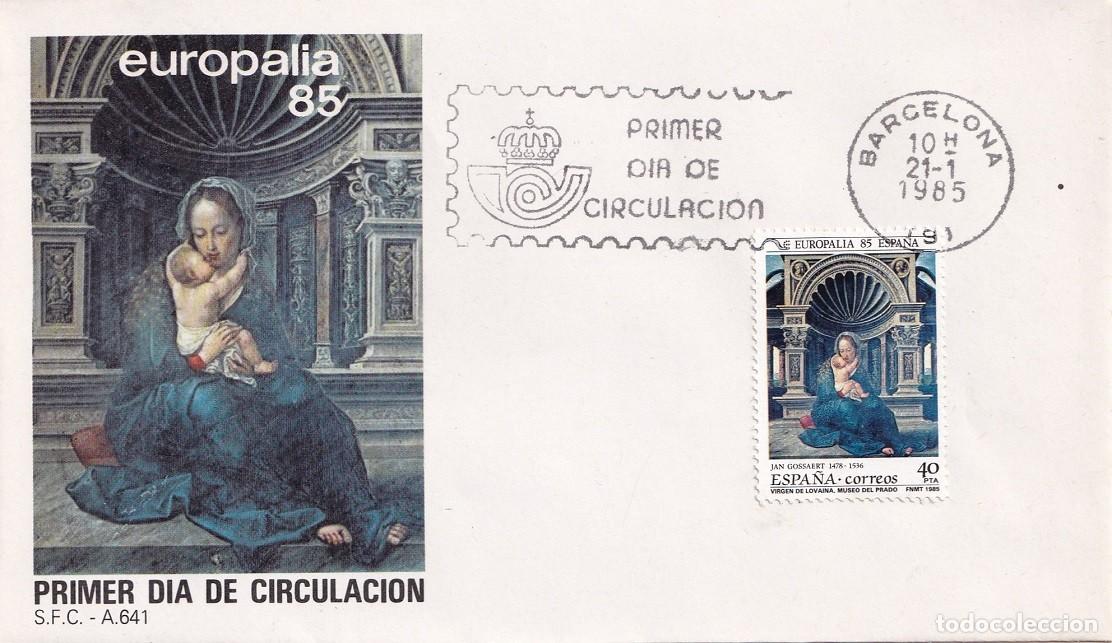 Sellos: SPD Barcelona 1985 - Europalia 85 - Virgen de Lovaina de Jean Gossaert - Primer d&iacute;a de circulaci&oacute;n