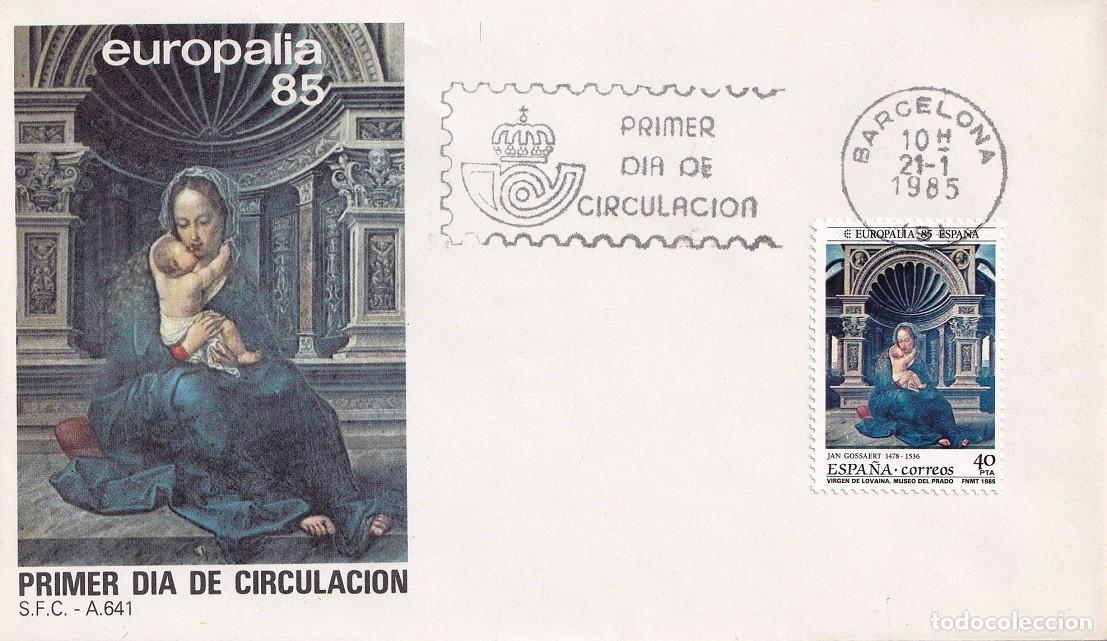 Sellos: SPD Barcelona 1985 - Europalia 85 - Virgen de Lovaina de Jean Gossaert - Primer d&iacute;a de circulaci&oacute;n