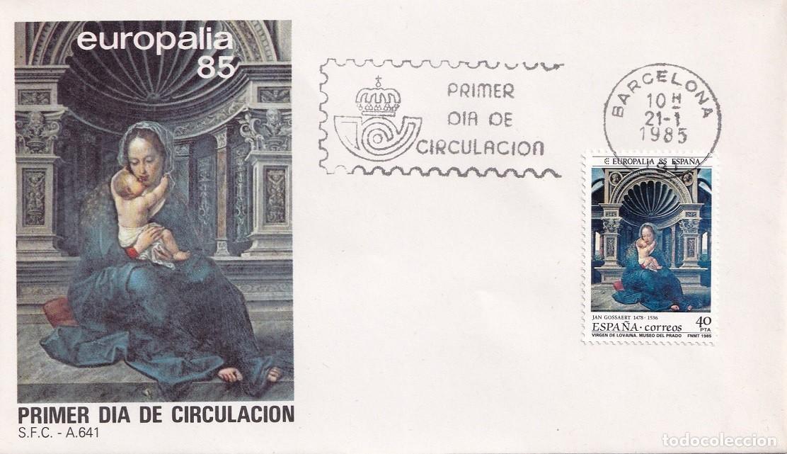 Sellos: SPD Barcelona 1985 - Europalia 85 - Virgen de Lovaina de Jean Gossaert - Primer d&iacute;a de circulaci&oacute;n