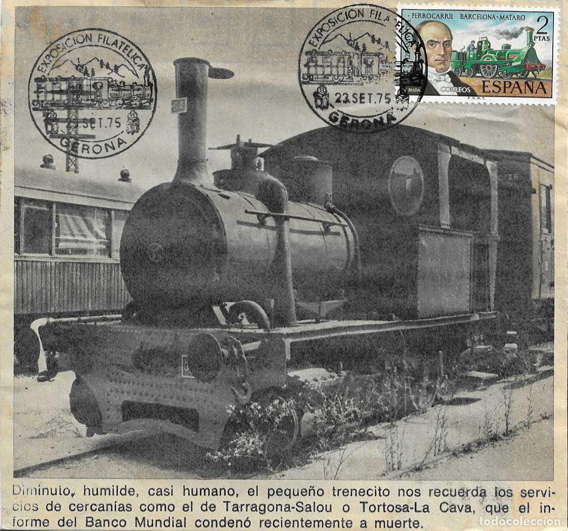 Sellos: TRENES TRASLADO CARRILET DE SAN FELIU EXPOSICION, GERONA 1975 MATASELLOS FERROCARRIL EN TARJETA RARO
